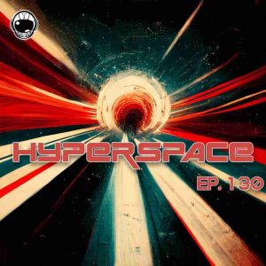 HYPERSPACE VOL130
